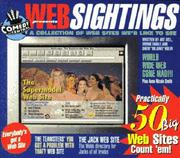 Cover of: Web Sightings: Collection Web Sights We'D Like To See by Art Bell, Vinnie Favale, Dave Kolin, Vinnie Favale, Art Bell, Dave Kolin