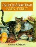 Cover of: Oscar, cat-about-town by James Herriot