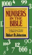Numbers in the Bible by Robert D. Johnston