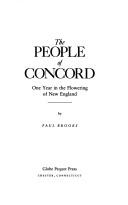 Cover of: The people of Concord: one year in the flowering of New England