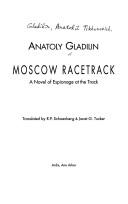 Cover of: Moscow racetrack: a novel of espionage at the track