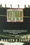 Cover of: The Vietnam wars, 1945-1990