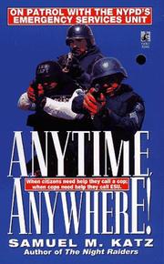 Anytime, anywhere! by Samuel M. Katz