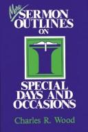 Cover of: More sermon outlines for special days and occasions
