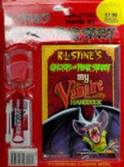Cover of: GHOST OF FEAR STREET COMPLETE VAMPIRE KIT - BLISTER PACK (R.L. Stine's Ghosts of Fear Street) by R. L. Stine