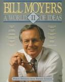 Cover of: A world of ideas II by Bill D. Moyers