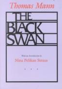 Cover of: The black swan by Thomas Mann