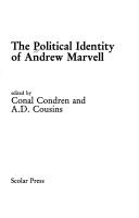 Cover of: The Political identity of Andrew Marvell by edited by Conal Condren and A.D. Cousins.