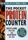 Cover of: The Pocket Protein Counter