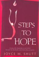 Steps to hope by Joyce M. Shutt
