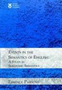 Cover of: Events in the semantics of English: a study in subatomic semantics