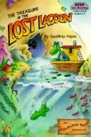 Cover of: The treasure of the lost lagoon by Geoffrey Hayes