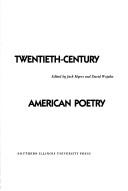 Cover of: A Profile of twentieth-century American poetry by edited by Jack Myers and David Wojahn.