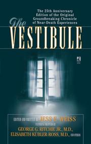 Cover of: The vestibule by edited and written by Jess E. Weiss.