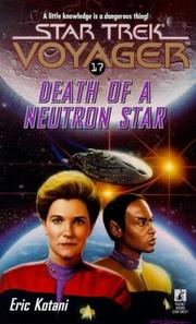 Star Trek Voyager - Death of a Neutron Star by Eric Kotani