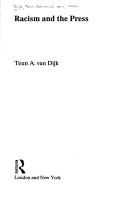 Cover of: Racism and the press by Teun A. van Dijk