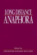 Cover of: Long-distance anaphora by edited by Jan Koster and Eric Reuland.