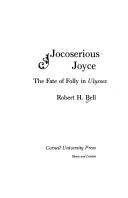 Jocoserious Joyce by Robert H. Bell