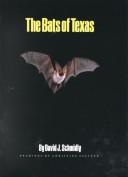 Cover of: The bats of Texas