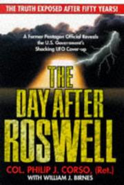 The day after Roswell by Philip J. Corso, William J. Birnes