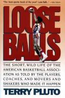 Loose Balls by Terry Pluto