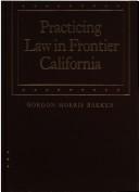 Cover of Practicing law in frontier California