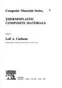 Cover of: Thermoplastic composite materials