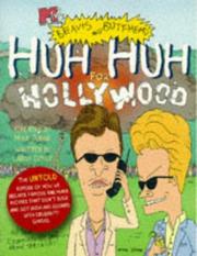 Cover of: Huh Huh for Hollywood Mtvs Beavis and Butthead by Larry Doyle