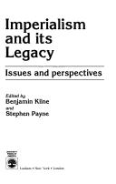 Cover of: Imperialism and its legacy: issues and perspectives