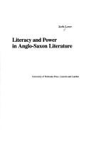 Cover of: Literacy and power in Anglo-Saxon literature