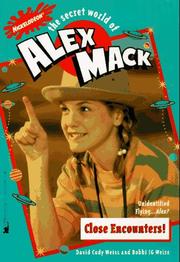 Cover of: Close Encounters the Secret World of Alex Mack 18 (Alex Mack)