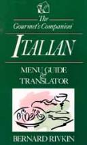 Cover of: Italian menu guide & translator by Bernard Rivkin