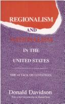 Regionalism and nationalism in the United States by Donald Grady Davidson