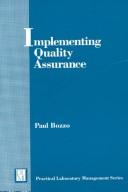 Cover of: Implementing quality assurance | Paul Bozzo