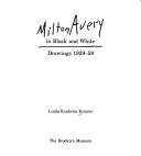 Milton Avery in black and white by Linda Konheim Kramer