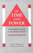 Cover of: Of time and power: leadership duration in the modern world