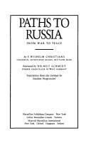 Cover of: Paths to Russia: from war to peace