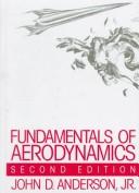 Cover of: Fundamentals of aerodynamics by John David Anderson
