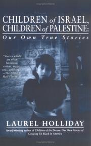 Cover of: Children Of Israel/Palestine (The Children of Conflict Series) by Laurel Holliday