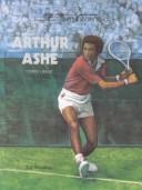 Cover of: Arthur Ashe--tennis great by Ted Weissberg