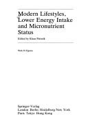Modern lifestyles, lower energy intake, and micronutrient status by n/a