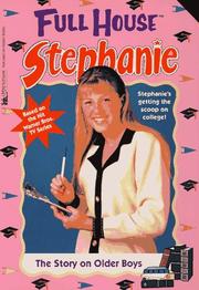 Cover of: The Story On Older Boys (Full House Stephanie) by Suzanne Weyn