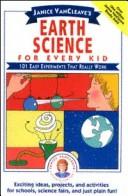 Cover of: Janice VanCleave's earth science for everykid
