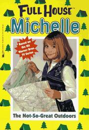 Cover of: The Not-So-Great Outdoors? (Full House Michelle)