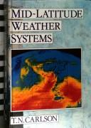 Cover of: Mid-latitude weather systems