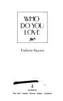 Cover of: Who do you love