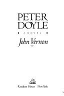 Cover of: Peter Doyle by Vernon, John