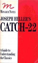 Cover of: Joseph Heller's Catch 22 (Monarch Notes) by Walter James Miller, Bonnie E. Nelson, Joseph Heller