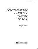 Cover of: Contemporary American jewelry design