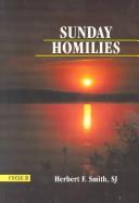 Cover of: Sunday homilies: cycle B